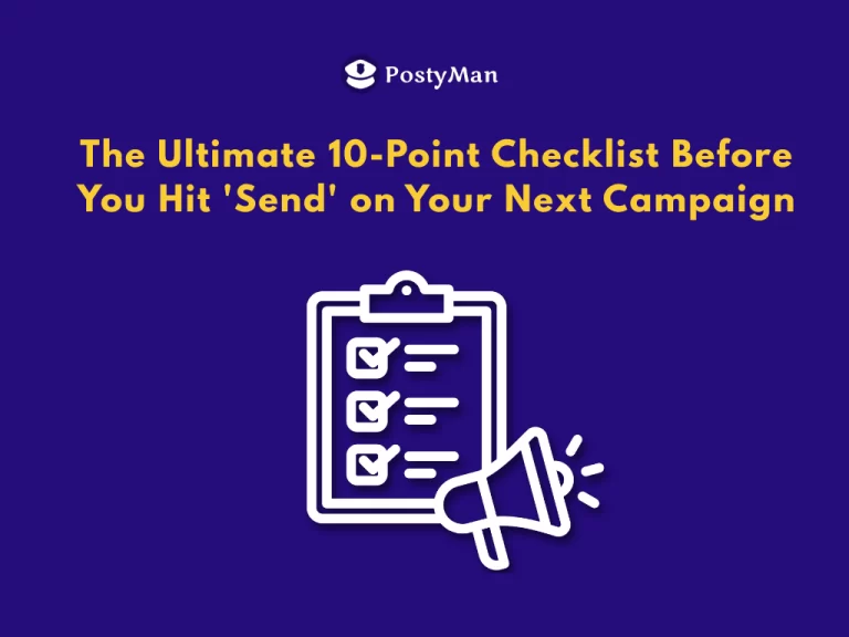Email marketing checklist guide by PostyMan for perfect campaign execution