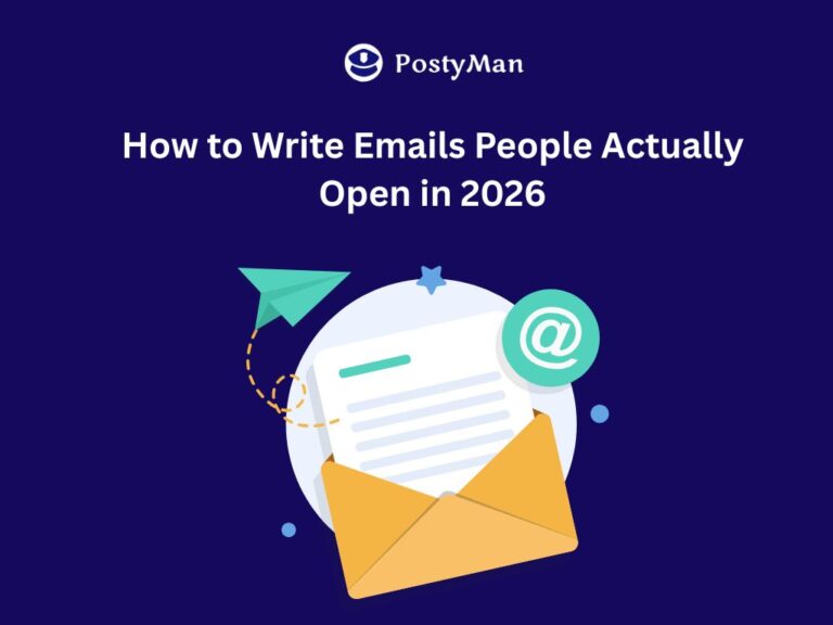 PostyMan email marketing illustration showing an envelope, email document, @ symbol, and paper plane with the title “How to Write Emails People Actually Open in 2026.”